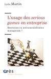 L'usage des serious games en entreprise